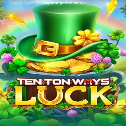 Exploring TenTonWaysLuck: A Guide to the Exciting Casino Game